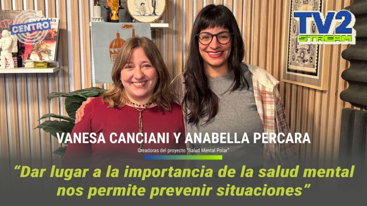 #TV2Stream Entrevista a Anabella Percara Suárez y Vanesa Canciani – Lic. Psicología