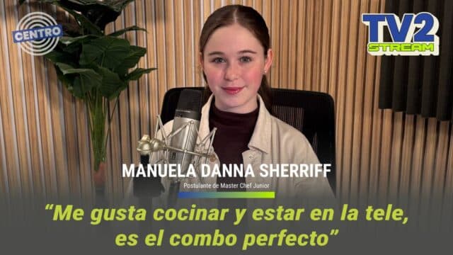 #TV2Stream Entrevista Manu Danna Sheriff – Postulante Master Chef Kids